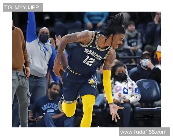 莫兰特复出首战狂砍38分灰熊球迷齐声呼喊他是MVP